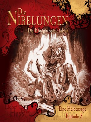 cover image of Die Nibelungen, Folge 5